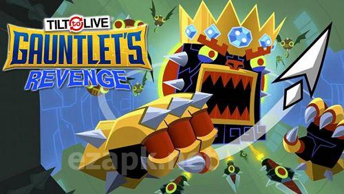 Tilt to live: Gauntlet's revenge