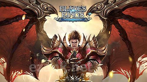 Blades and rings