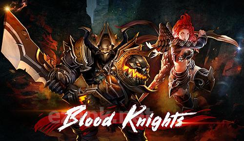 Blood knights