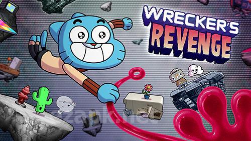 Wrecker's revenge: Gumball