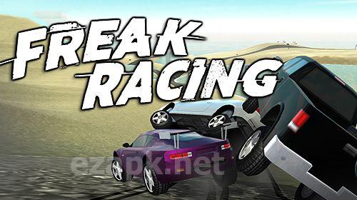 Freak racing
