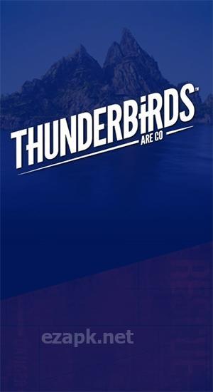 Thunderbirds are go: Team rush