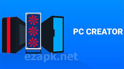 PC сreator: PC Building Simulator