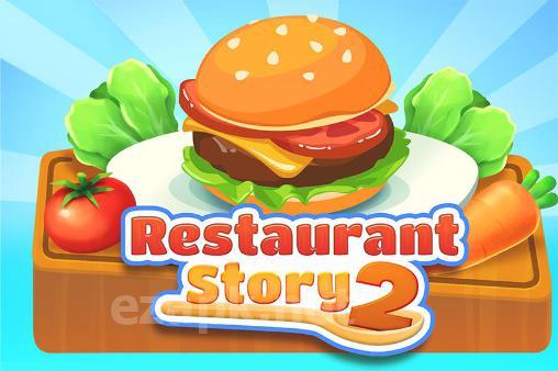 Restaurant story 2