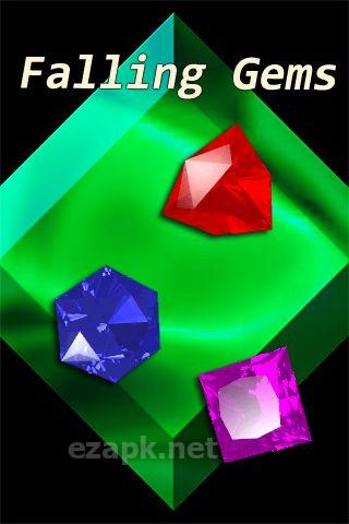 Falling gems