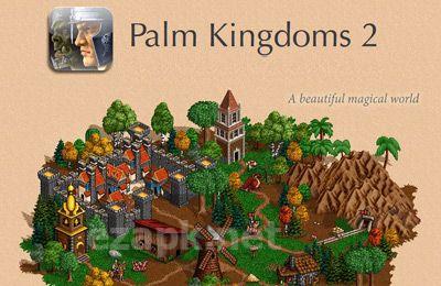 Palm Kingdoms 2 Deluxe