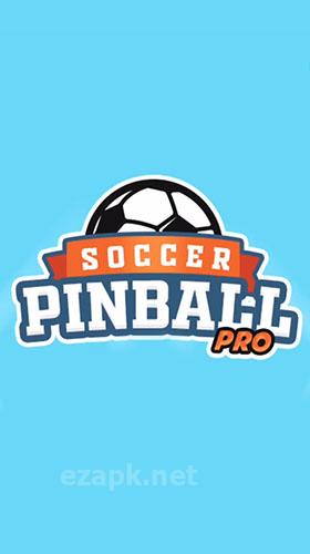 Soccer pinball pro