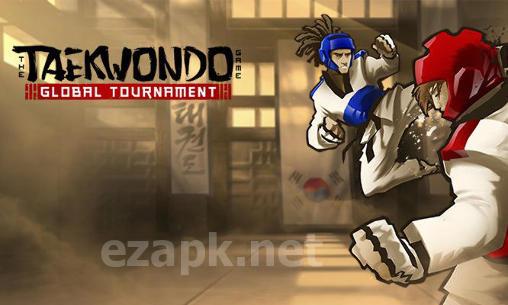 The taekwondo game: Global tournament
