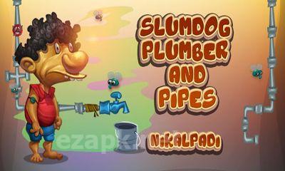 Slumdog Plumber & Pipes Puzzle