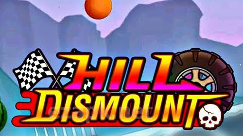 Hill dismount: Smash the fruits