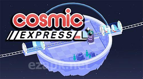 Cosmic express