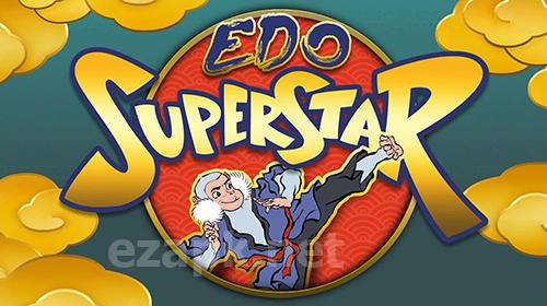 Edo superstar