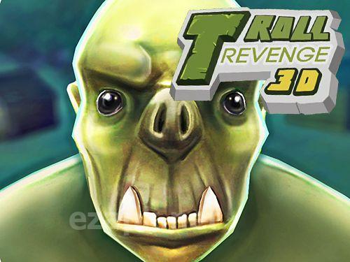 Troll revenge 3D: Deluxe