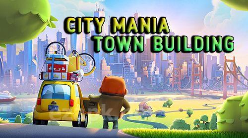 City mania: Town building