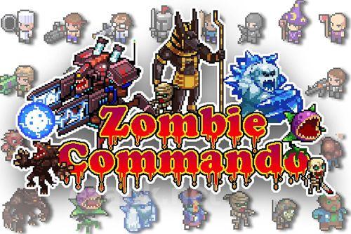 Zombie commando