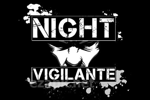 Night vigilante