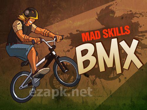 Mad skills BMX