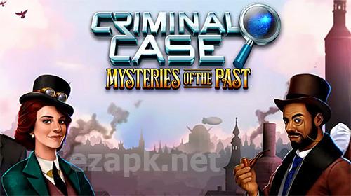 Criminal case: Mysteries of the past!