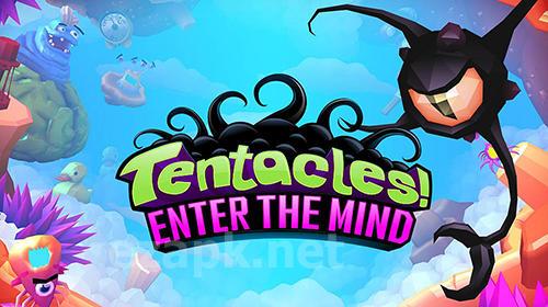Tentacles! Enter the mind
