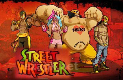 Street Wrestler