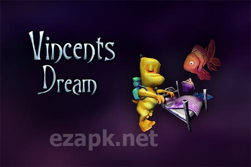 Vincents dream