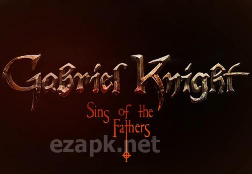 Gabriel Knight: Sins of the fathers