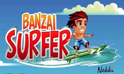 Banzai Surfer
