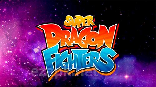 Super dragon fighters