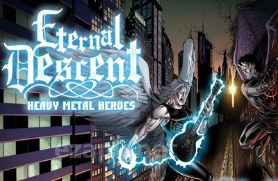 Eternal Descent: Heavy Metal Heroes