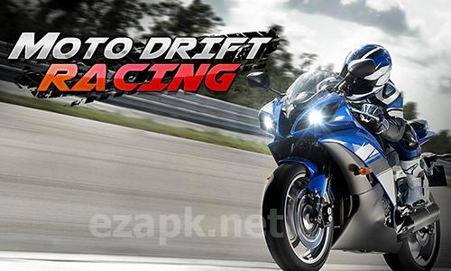 Moto drift racing