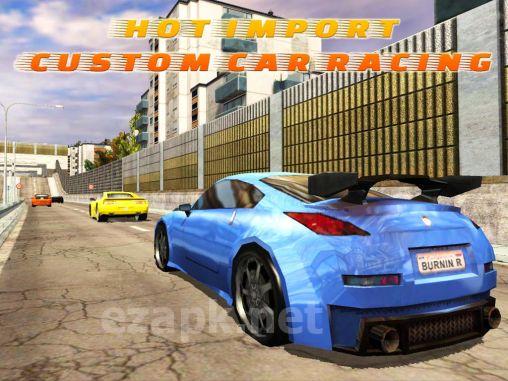 Hot import: Custom car racing