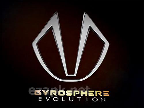 Gyrosphere evolution