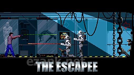 The escapee