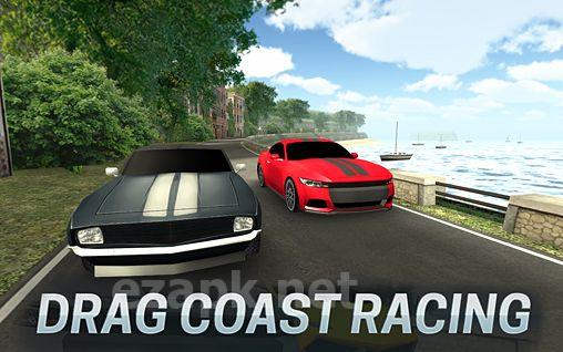 Drag coast racing