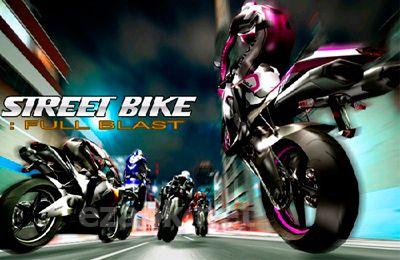 Streetbike. Full blast