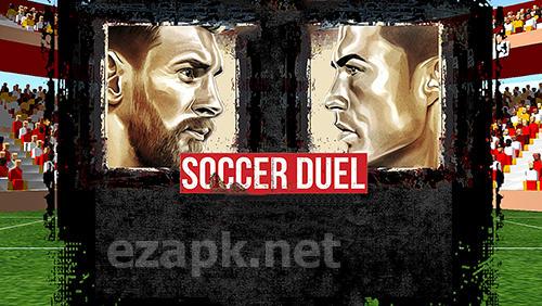 Soccer duel