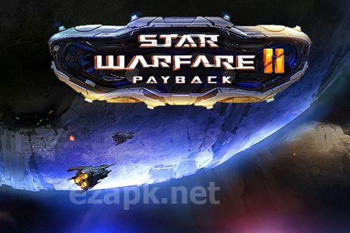 Star warfare 2: Payback