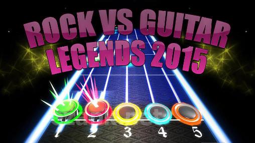 Rock vs guitar legends 2015