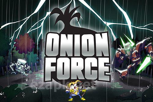 Onion force