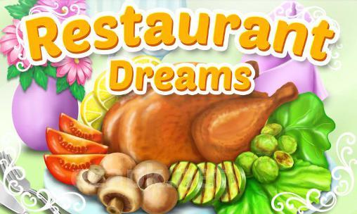 Restaurant dreams