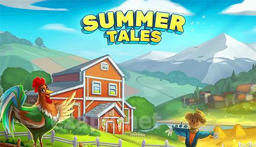 Summer tales: Farm and town