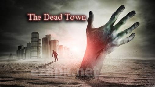 The Dead Town