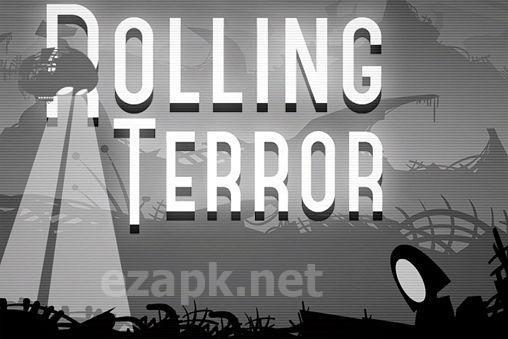 Rolling terror
