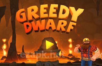 Greedy Dwarf