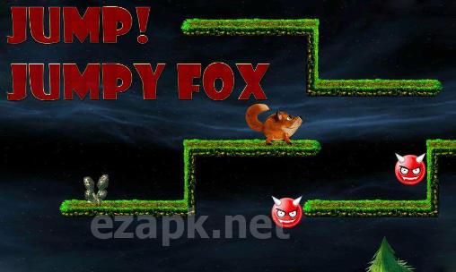 Jump! Jumpy fox