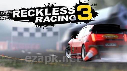 Reckless racing 3