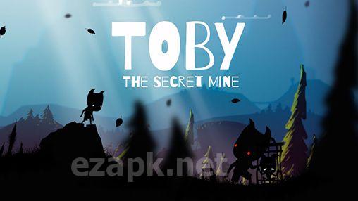 Toby: The secret mine
