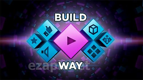 Build way
