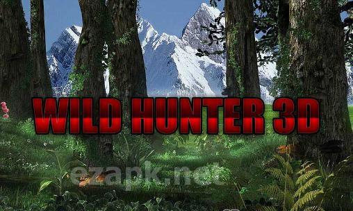 Wild hunter 3D