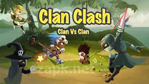 Clan clash: Clan vs clan